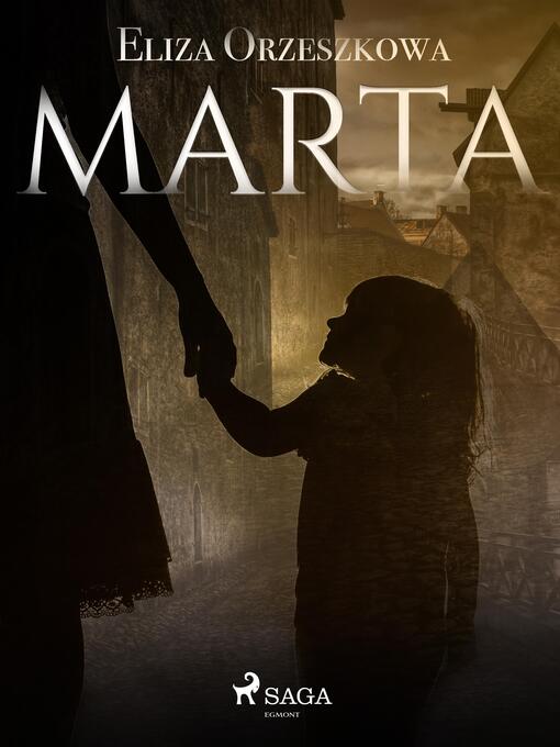 Titeldetaljer för Marta av Eliza Orzeszkowa - Tillgänglig